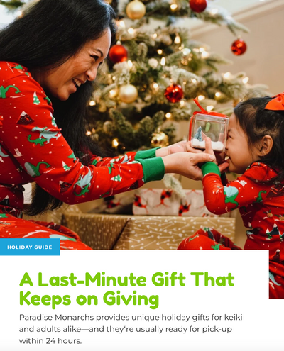 In The Press - Honolulu Family Magazine: "A Last-Minute Gift That Keeps on Giving"